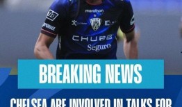 罗马诺爆料切尔西了吗最新消息,切尔西转会动态揭秘